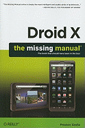 Droid X: The Missing Manual