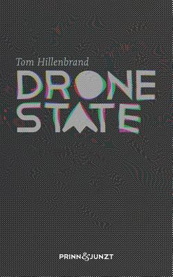 Drone State - Hillenbrand, Tom, and Caton, Laura (Translated by)