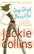 Drop Dead Beautiful - Collins, Jackie