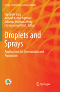 Droplets and Sprays: Applications for Combustion and Propulsion