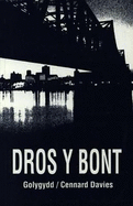 Dros y Bont