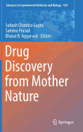 Drug Discovery from Mother Nature