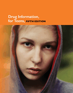 Drug Info for Teens 5/E