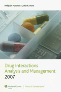 Drug Interactions Analysis and Management - Hansten, Philip D, Pharmd, and Horn, John R, Pharmd