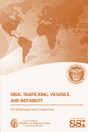 Drug Trafficking, Violence, and Instability