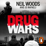 Drug Wars: The terrifying inside story of Britain's drug trade