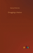 Drugging a Nation