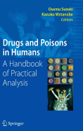 Drugs and Poisons in Humans: A Handbook of Practical Analysis