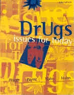 Drugs: Issues for Today
