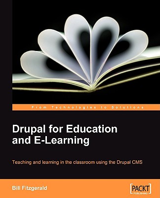 Drupal for Education and E-Learning - Fitzgerald, Bill