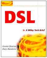 DSL: A Wiley Tech Brief