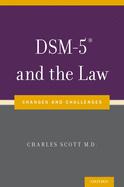 Dsm-5(r) and the Law: Changes and Challenges