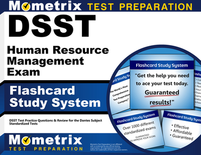 Dsst Human Resource Management Exam Flashcard Study System: Dsst Test Practice Questions & Review Fo - Dsst Exam Secrets Test Prep Team