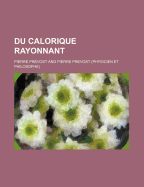 Du Calorique Rayonnant