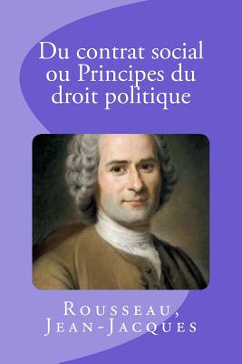 Du contrat social ou Principes du droit politique - Mybook (Editor), and Jean-Jacques, Rousseau