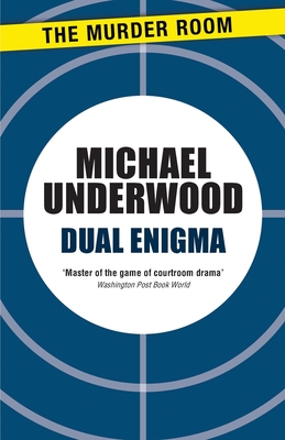 Dual Enigma - Underwood, Michael
