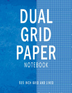 Dual Grid Paper Notebook: Dirty Blue Composition Notebook with Alternating 5 X 5 Inch Graph Ruled and Lined Pages