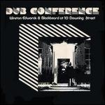 Dub Conference at 10 Downing Street [LP]