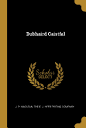 Dubhaird Caistfal