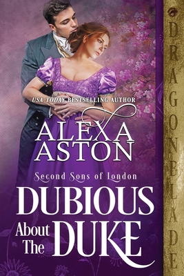 Dubious About The Duke - Aston, Alexa