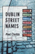 Dublin Street Names - Clerkin, Paul