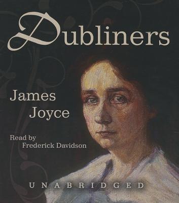 Dubliners - Joyce, James, and Davidson, Frederick (Read by)