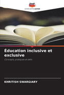 ?ducation inclusive et exclusive