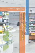 ?ducation Th?rapeutique et Entretiens Pharmaceutiques: Le Guide Pratique pour les Pharmaciens