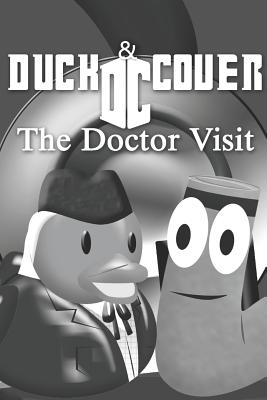 Duck and Cover the Doctor Visit - Costa, Jackie (Editor), and Costa, Heather (Editor)