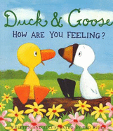 Duck and Goose: How are You Feeling?
