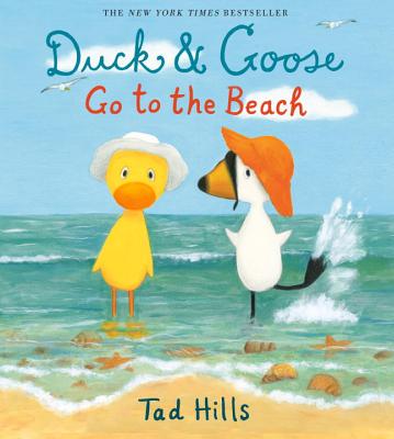 Duck & Goose Go to the Beach - 