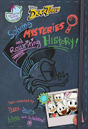 Ducktales: Solving Mysteries and Rewriting History!