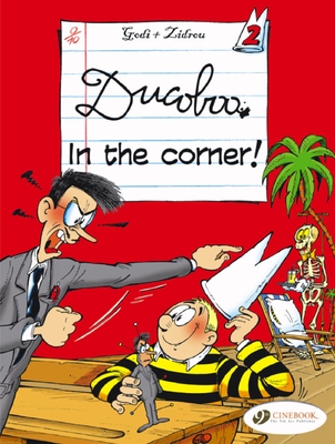 Ducoboo Vol.2: in the Corner! - Zidrou