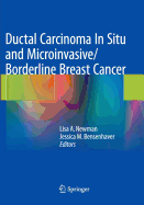 Ductal Carcinoma in Situ and Microinvasive/Borderline Breast Cancer