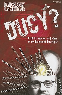 Ducy?: Exploits, Advice, and Ideas of the Renowned Strategist - Sklansky, David, and Schoonmaker, Alan N