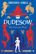 Dudesow: The Unlucky Dude