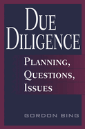 Due Diligence: Planning, Questions, Issues