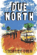 Due North