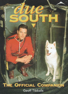 "Due South": The Official Companion