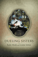 Dueling Sisters