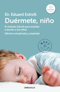 Duermete Nino / 5 Days to a Perfect Night's Sleep for Your Child