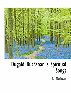 Dugald Buchanan S Spiritual Songs