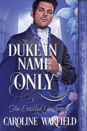 Duke in Name Only