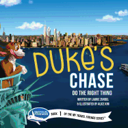 Duke's Chase: Do the Right Thing