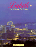 Duluth: The City and the People