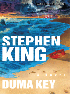 Duma Key - King, Stephen