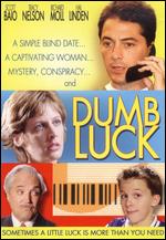 Dumb Luck - Craig Clyde