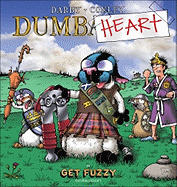 Dumbheart: A Get Fuzzy Collection