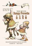 Dumpy Proverbs (Simplified Chinese): 10 Hanyu Pinyin with IPA Paperback Color
