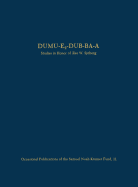 Dumu-E2-Dub-Ba-A: Studies in Honor of Ake W. Sjoberg